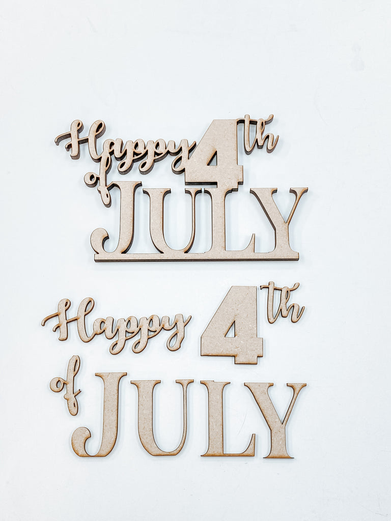 Customizable DIY Sign Kit | Words | Happy 4th of July