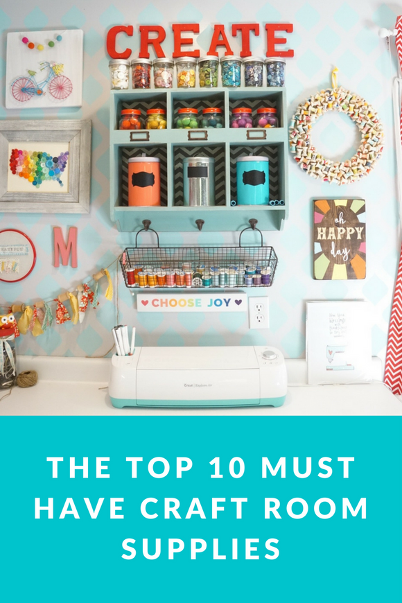 My top 10 craft room supplies