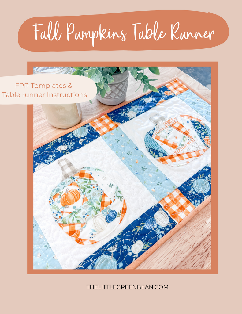 Quilted table Runner Paper pieced Fall Pumpkins Template & Instructions | 4 FPP templates included