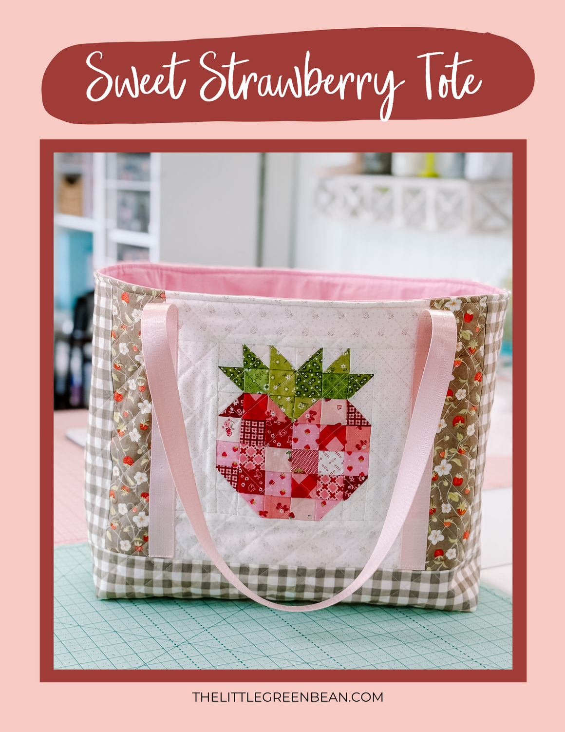 Sweet Strawberry Tote- PDF Pattern