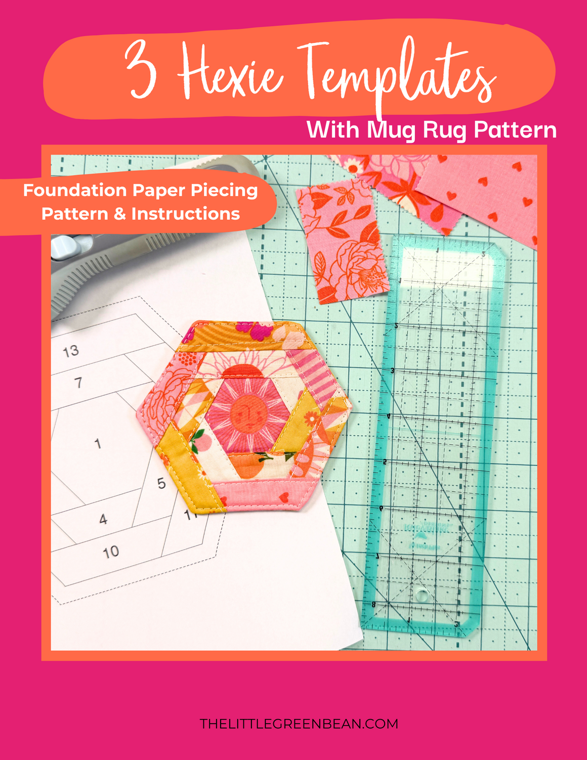 Hexie Size Pattern Sewing - The little Green Bean