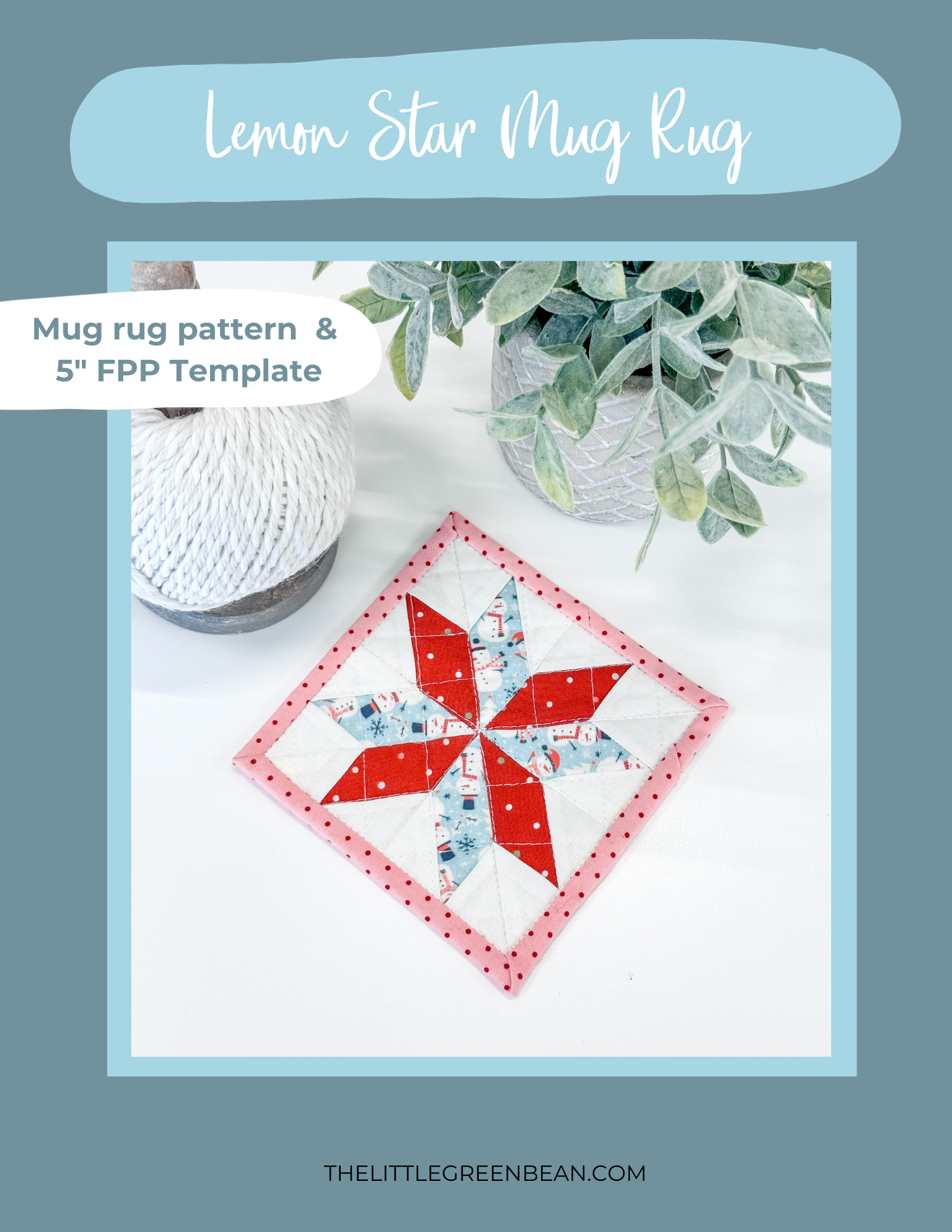 Lemon Star Mug Rug FPP Template & Instructions - The little Green Bean lemon-star-mug-rug-fpp-template-instructions-the-little-green-bean