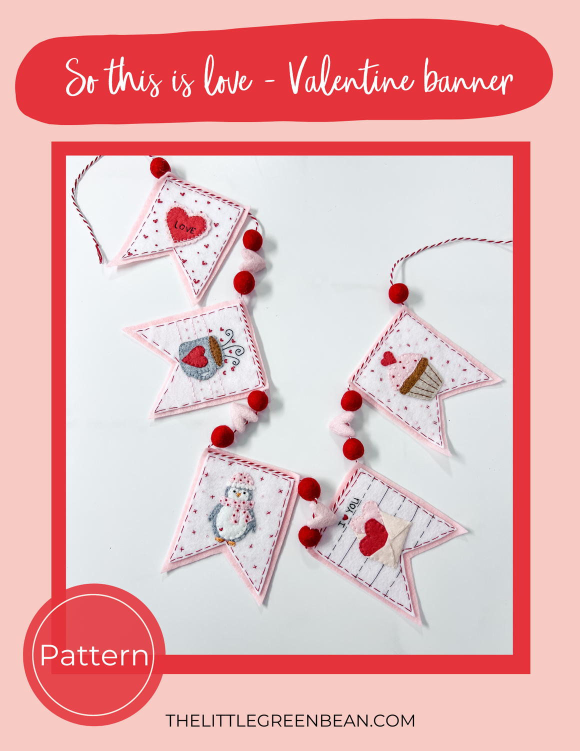 So this is love- Valentines Day Banner Pattern | Digital Download
