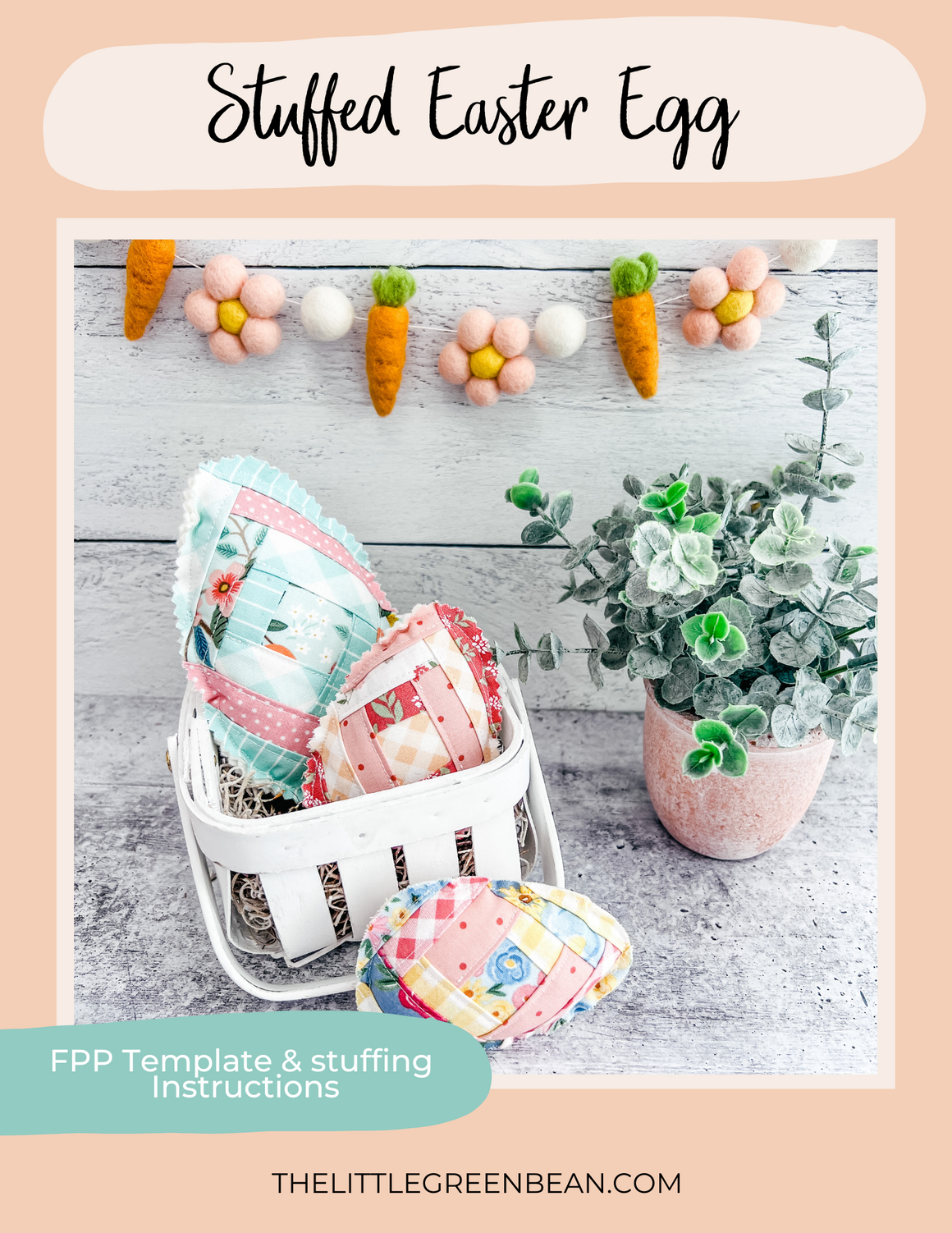 Stuffed Easter Egg | FPP Template & stuffing instructions